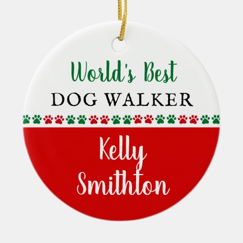 Worlds Best Dog Walker Thank You Christmas Gift Ceramic Ornament