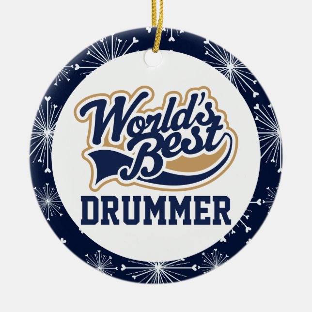 Worlds Best Drummer Music Gift Ceramic Ornament (Front)
