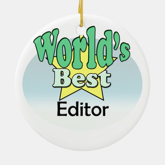 World's best Editor Ceramic Ornament (Back)