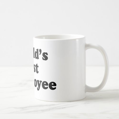 Worlds Best Employee Coffee Mug