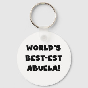 World's Best-est Abuela Black and White Gifts Keychain