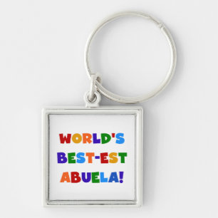 World's Best-est Abuela Bright Colors Tshirts Keychain