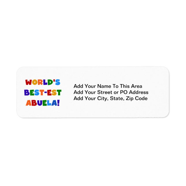World's Best-est Abuela Bright Colors Tshirts Label (Front)