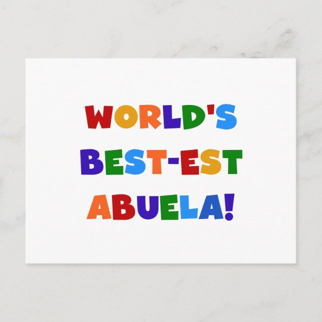 World's Best-est Abuela Bright Colors Tshirts Postcard (Front)
