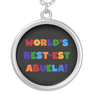 World's Best-est Abuela Bright Colors Tshirts Silver Plated Necklace