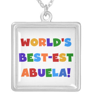 World's Best-est Abuela Bright Colors Tshirts Silver Plated Necklace