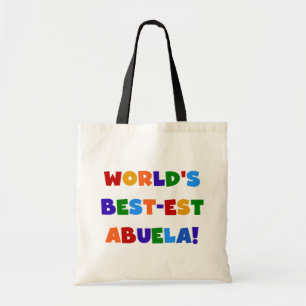 World's Best-est Abuela Bright Colors Tshirts Tote Bag