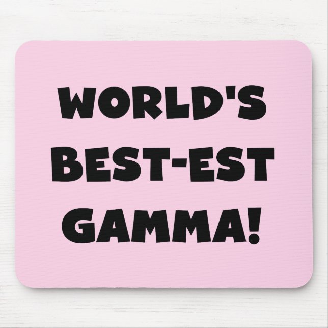 World's Best-est Gamma Black and White Mouse Pad (Front)