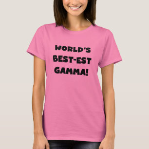 World's Best-est Gamma Black and White T-Shirt