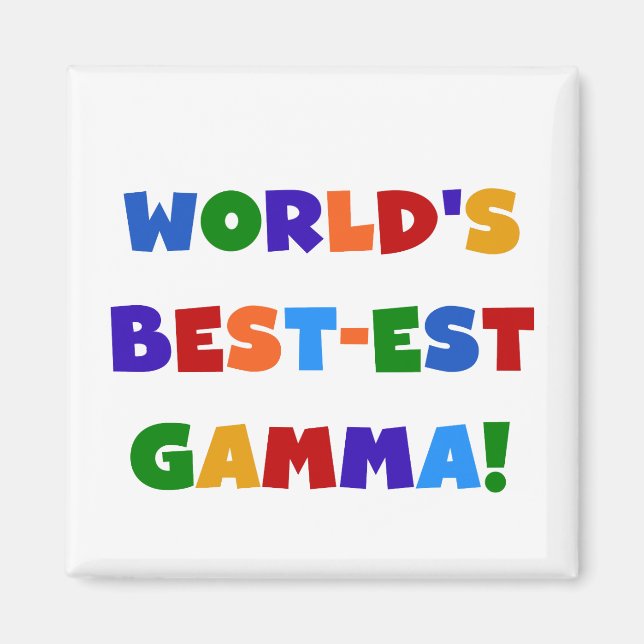 World's Best-est Gamma Bright Colors Gifts Magnet (Front)