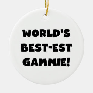 World's Best-est Gammie Black and White Gifts Ceramic Ornament