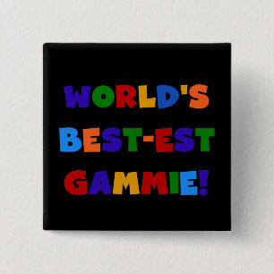 World's Best-est Gammie Bright Colors Gifts Button