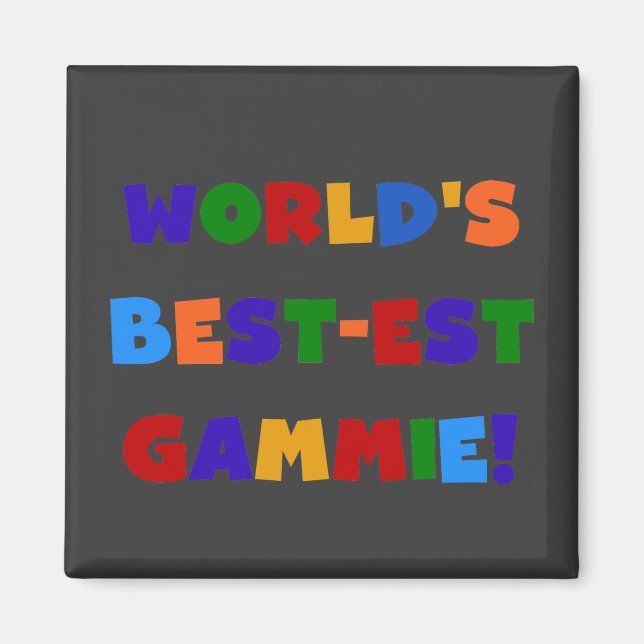 World's Best-est Gammie Bright Colors Gifts Magnet (Front)