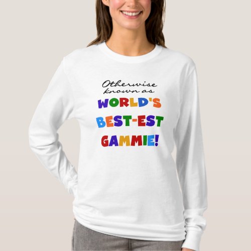 Worlds Best_est Gammie T_shirts and Gifts