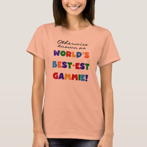 Worlds Best_est Gammie T_shirts and Gifts