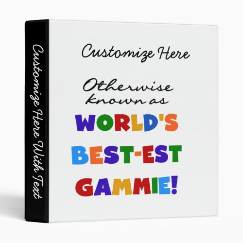 Worlds Best_est Gammie T_shirts and Gifts Binder