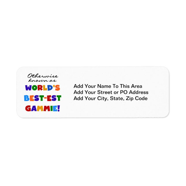 World's Best-est Gammie T-shirts and Gifts Label (Front)