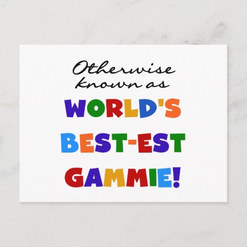 Worlds Best_est Gammie T_shirts and Gifts Postcard