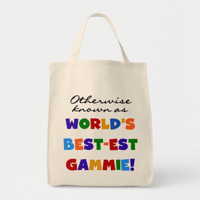 World's Best-est Gammie T-shirts and Gifts Tote Bag (Front)