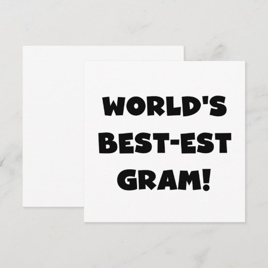 World's Best-est Gram Black Text Tshirts and GIfts (Front/Back)