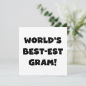 World's Best-est Gram Black Text Tshirts and GIfts (Standing Front)