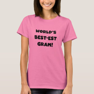 World's Best-est Gram Black Text Tshirts and GIfts
