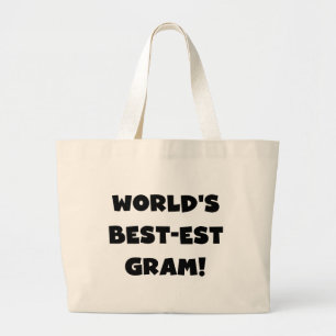 World's Best-est Gram Black Text Tshirts and GIfts Large Tote Bag