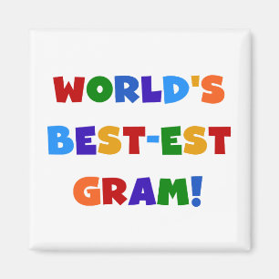 World's Best-est Gram Bright Colors Gifts Magnet