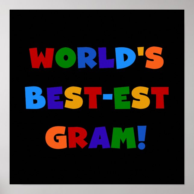World's Best-est Gram Bright Colors Gifts Poster (Front)