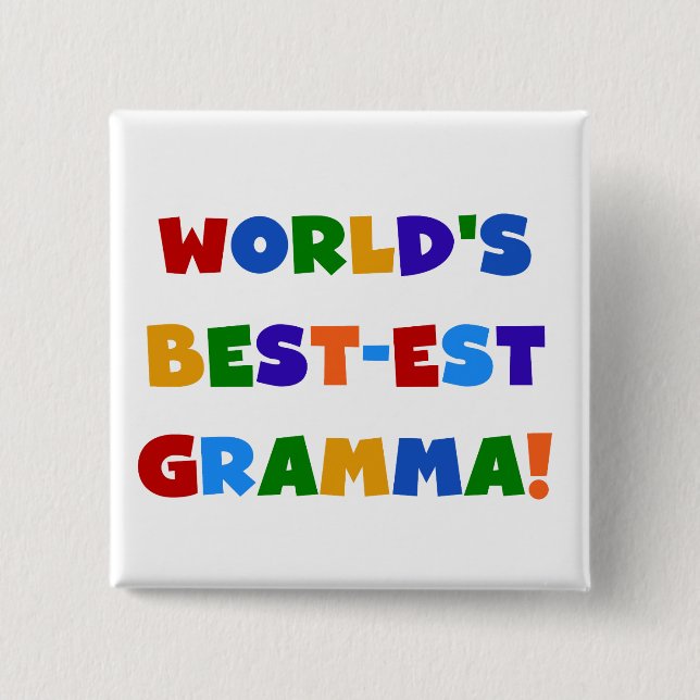 World's Best-est Gramma Bright Colors Button (Front)