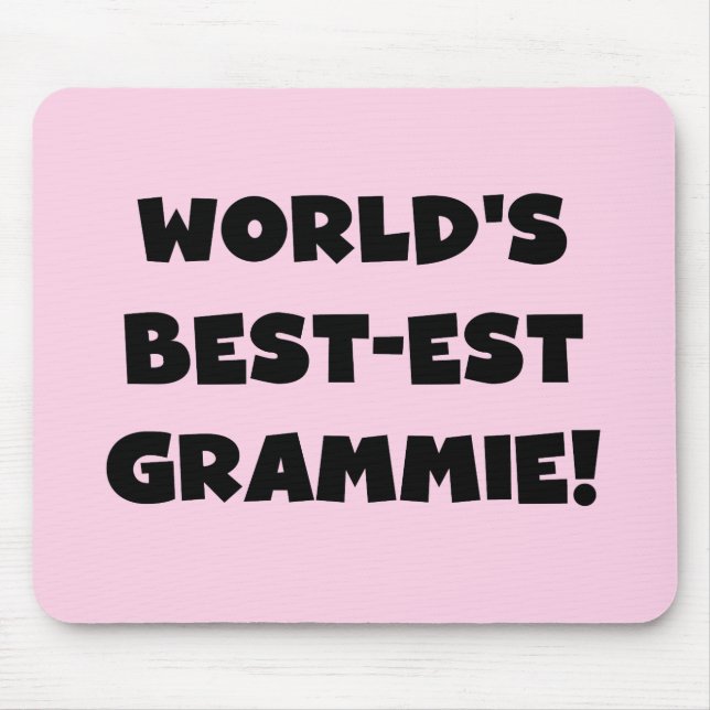 World's Best-est Grammie Black or White Gifts Mouse Pad (Front)