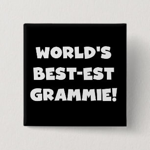World's Best-est Grammie White T-shirts and Gifts Button