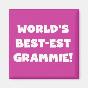 World's Best-est Grammie White T-shirts and Gifts Magnet