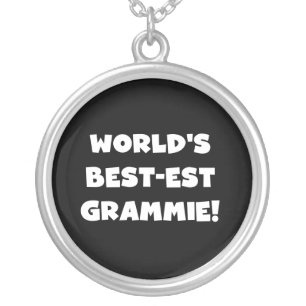World's Best-est Grammie White T-shirts and Gifts Silver Plated Necklace