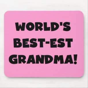 World's Best-est Grandma Black T-shirts and Gifts Mouse Pad