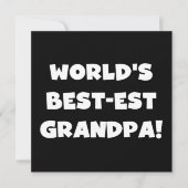 World's Best-est Grandpa Black or White Text (Front)