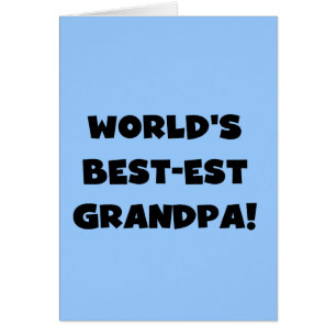 World's Best-est Grandpa Black or White Text Cards