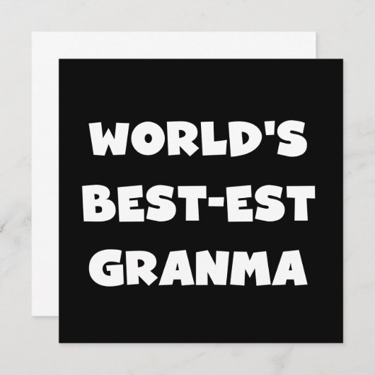 World's Best-est Granma Black and White (Front/Back)