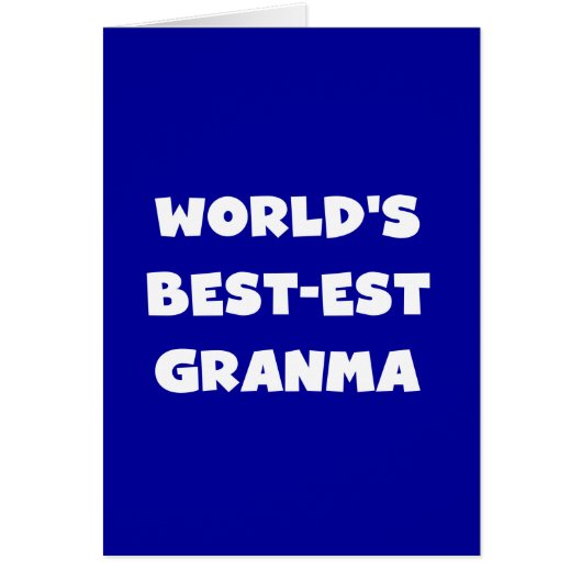 World's Best-est Granma Black and White (Front)