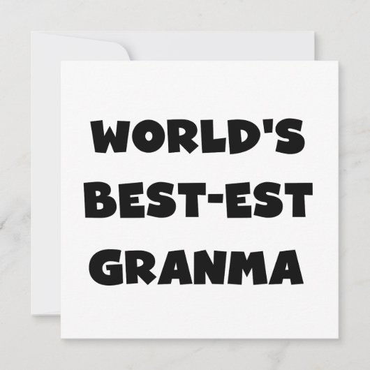 World's Best-est Granma Black and White (Front)