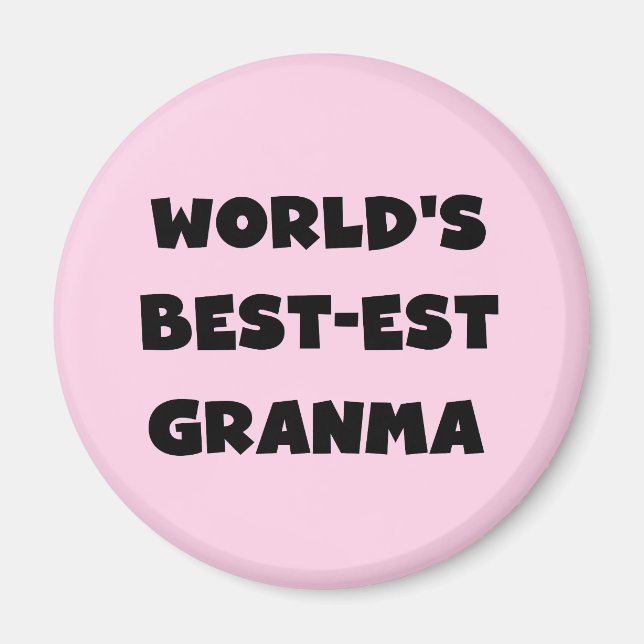 World's Best-est Granma Black and White Magnet (Front)