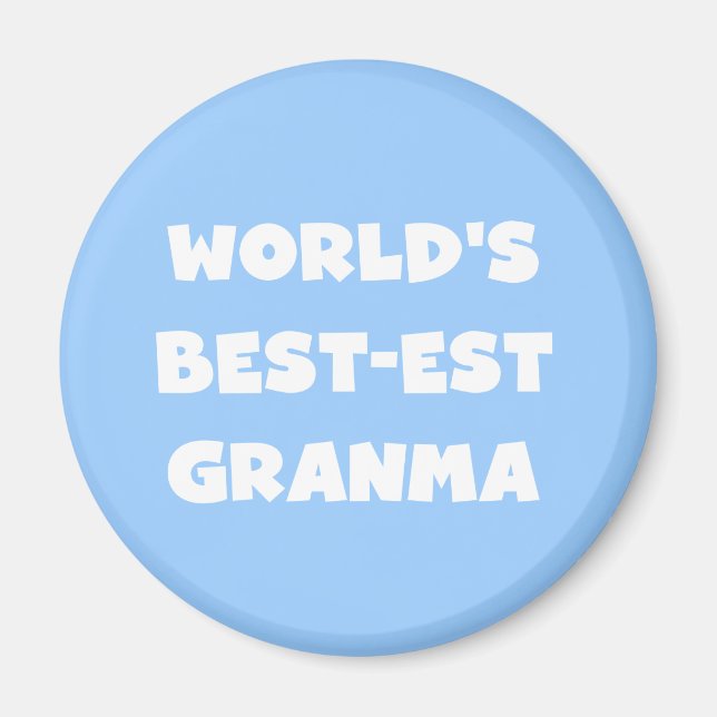 World's Best-est Granma Black and White Magnet (Front)
