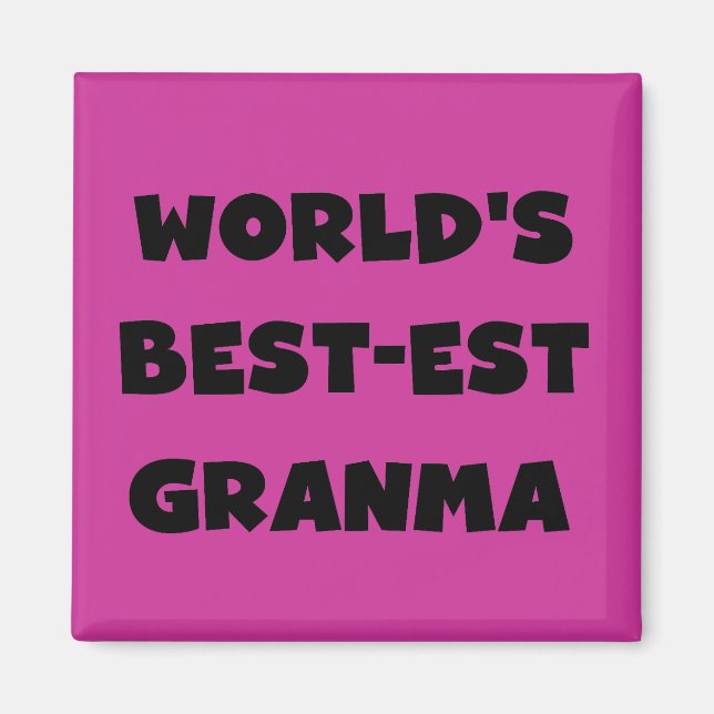 World's Best-est Granma Black and White Magnet (Front)
