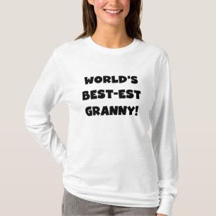 World's Best-est Granny Black Text Tshirts Gifts