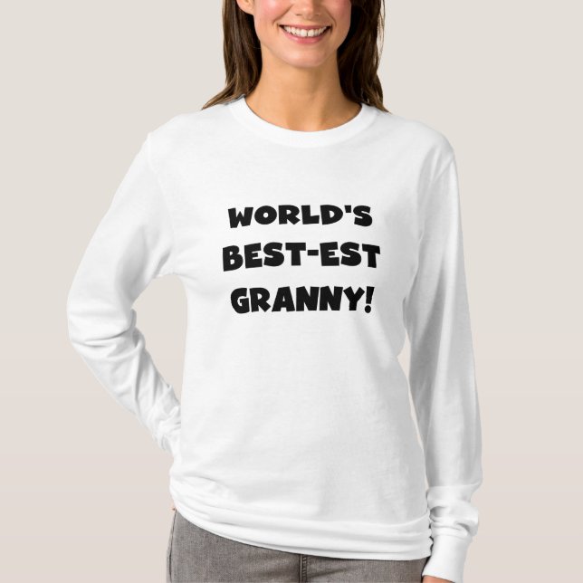 World's Best-est Granny Black Text Tshirts Gifts (Front)