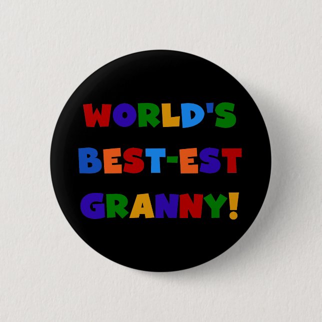 World's Best-est Granny Bright Colors Pinback Button (Front)
