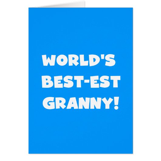 World's Best-est Granny White Text Tshirts Gifts (Front)