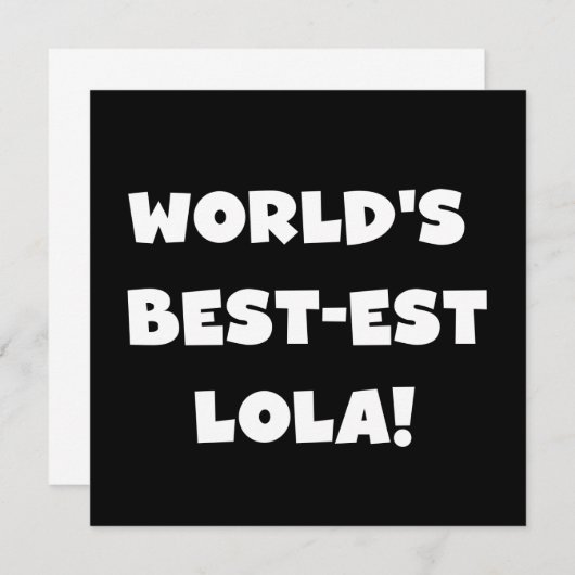 World's Best-est Lola Black and White T-shirts (Front/Back)