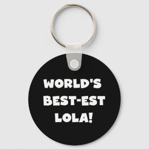 World's Best-est Lola Black and White T-shirts Keychain
