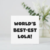 World's Best-est Lola Black and White Tshirts Gift (Standing Front)